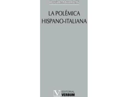 Livro La polémica hispano-italiana de Mombelli, Davide (Espanhol)