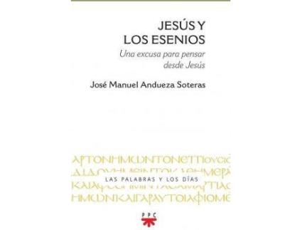 Livro Jesús y los esenios de Andueza Soteras, José Manuel (Espanhol)