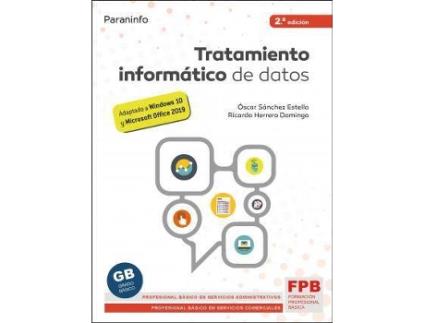 Livro Tratamiento informático de datos 2.ª edición 2021 de Ricardo Herrero Domingo, Óscar Sánchez Estella (Espanhol)