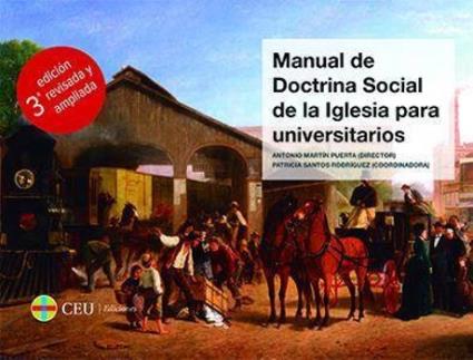 Livro Manual de doctrina social de la Iglesia para universitarios de Antonio Martín Puerta (Espanhol)