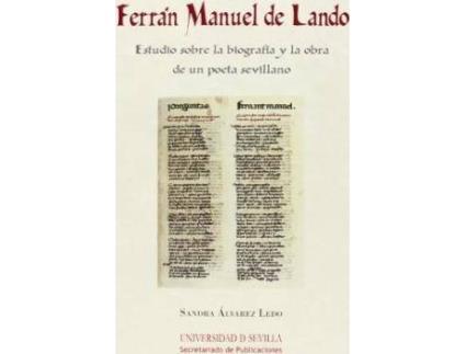 Livro Ferrán Manuel de Lando : estudio sobre la biografía y la obra de un poeta sevillano de Sandra Álvarez Ledo (Espanhol)