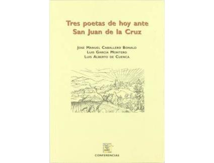 Livro Tres poetas de hoy ante San Juan de la Cruz de Festival De Arte Sacro, Madrid. DireccióN General De PromocióN Cultural (Espanhol)