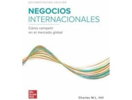 Livro Negocios internacionales (13ª edicion) + connect de Hill, Charles W.L. (Espanhol)