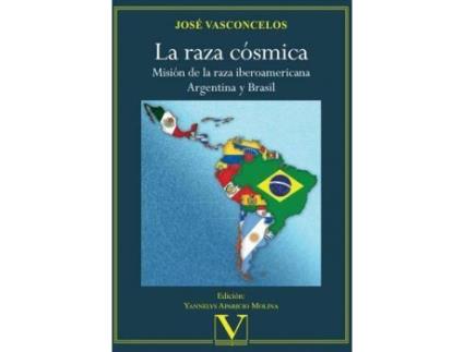 Livro La raza cósmica de Vasconcelos Calderon, Jose, Editado por Yanelys Aparicio (Espanhol)