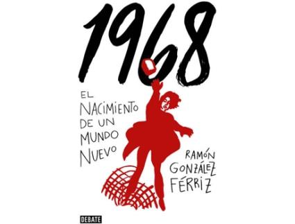 Livro 1968 de Ramón González Ferriz (Espanhol)