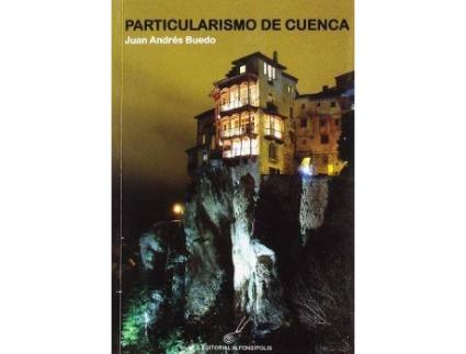 Livro Particularismo de Cuenca de Buedo, Juan Andrés (Espanhol)