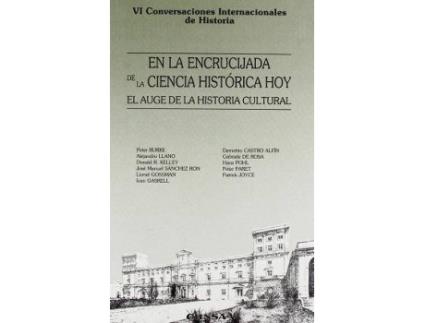 Livro En La Encrucijada de La Ciencia Historica Hoy : El Auge de La Historia Cultural de Alejandro Llano (Espanhol)