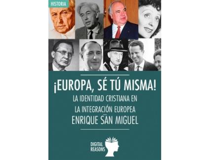 Livro ¡Europa, Sé Tu Misma! de Enrique San Miguel (Espanhol)