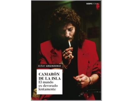 Livro Camarón De La Isla de Beñat Arginzoniz (Espanhol)