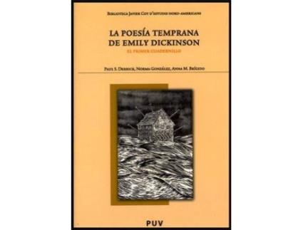 Livro La Poesia Temprana De Emily Dickinson de Anna María Brígido Corachán, Paul Scott Derrick Grisanti, Norma Graciela González Peralta (Espanhol)