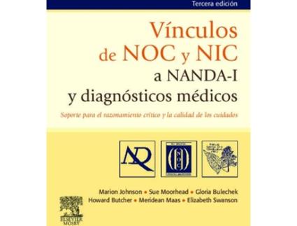 Livro Vínculos De Noc Y Nic A Nanda-I Y Diagnósticos Médicos de Vários Autores (Espanhol)