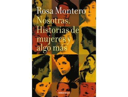 Livro Nosotras de Rosa Montero (Espanhol)