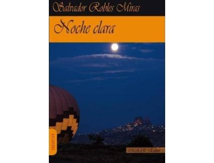 Livro Noche clara de Salvador Robles (Espanhol)