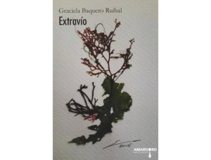 Livro 24.Extravio (Poesia) de Graciela Baquero Ruibal (Espanhol)