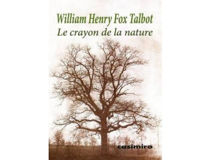 Livro Le crayon de la nature de William Henry Fox Talbot (Inglês)
