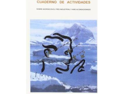 Livro Cuaderno de actividades : averías en el frio industrial y aire acondicionado de Juan González Murcia (Espanhol)