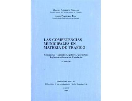Livro Competencias Municipales En Materia De Trafico. de Navarrete Serrano, Manuel (Espanhol)