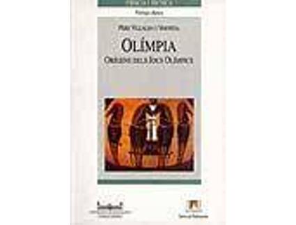 Livro Olimpia : Origens del Jocs Olimpics de Pere Villalba I Varneda (Espanhol)