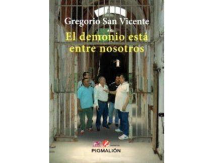 Livro Demonio Esta Entre Nosotros,El de Gregorio San Vicente (Espanhol)