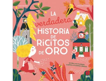 Livro La Verdadera Historia De Ricitos De Oro de Paule Battault (Espanhol)