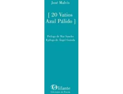 Livro 20 vatios azul pálido de Malvís, José (Espanhol)