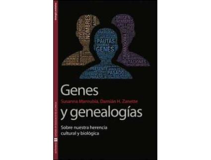 Livro Genes y genealogías: sobre nuestra herencia cultural y biológica de Manrubia, Susana (Espanhol)