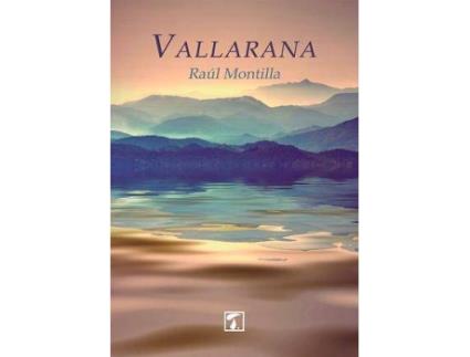 Livro Vallarana de Montilla Corral, Raúl (Espanhol)