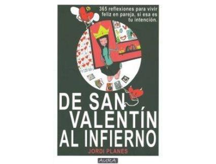 Livro De San Valentín Al Infierno de Jordi Planes (Espanhol)