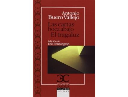 Livro Las Cartas Boca Abajo. El Tragaluz de Antonio Buero Vallejo (Espanhol)