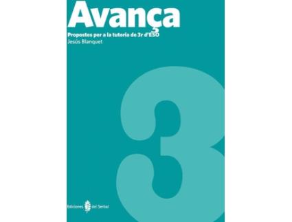 Livro Avança 3R Eso.(Propostes Per Tutoria) de Jesús Blanquet Gas (Catalão)