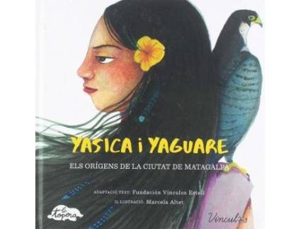 Livro Yasica i Yaguare: Los orígenes de la ciudad de Matagalpa de Aa.Vv. (Espanhol)