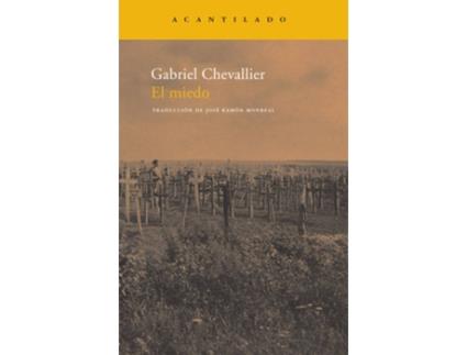 Livro El Miedo de Gabriel Chevallier (Espanhol)