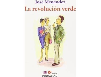 Livro La revolución verde de José Menéndez Hernández (Espanhol)