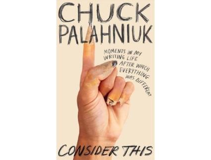 Livro Consider This de Chuck Palahniuk (Inglês)