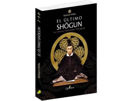 Livro El Último Shogun de Ryotaro Shiba (Espanhol)
