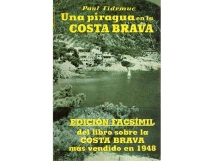 Livro Una piragua en la Costa Brava de Paul Fidrmuc (Espanhol)