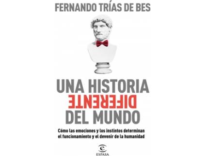Livro Una Historia Diferente Del Mundo de Fernando Trías De Bes (Espanhol)