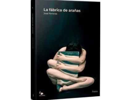 Livro La fábrica de arañas de José Ferreras (Espanhol)