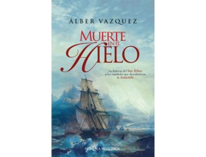 Livro Muerte En El Hielo de Alber Vázquez (Espanhol)