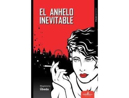 Livro El Anhelo Inevitable de A Beda,Magdalena (Espanhol)