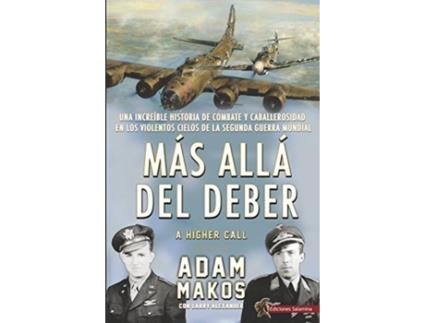 Livro Más Allá Del Deber de Adam Makos (Espanhol)