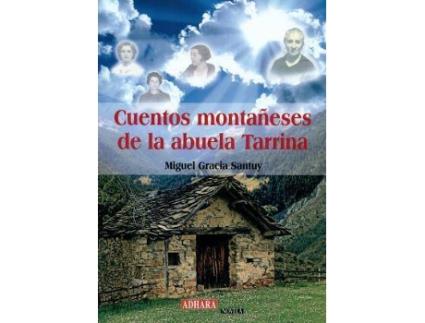 Livro Cuentos montañeses de la abuela Tarrina de Gracia Santuy, Miguel (Espanhol)