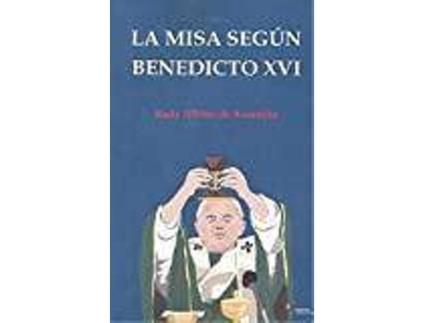 Livro La misa según Benedicto XVI de Rudy Albino De Assunçao (Espanhol)
