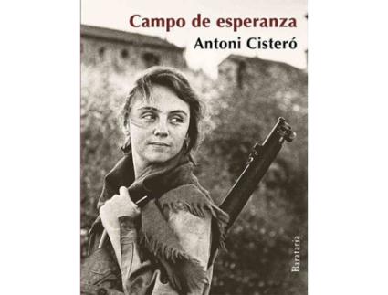 Livro Campo De Esperanza de Antoni Cisteró (Espanhol)
