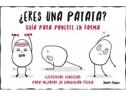 Livro ¿Eres Una Patata? Guía Para Ponerte En Forma de Jamie Easton (Espanhol)