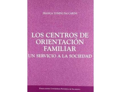Livro Los centros de orientación familiar de Tonini Zaccarini, Franca (Espanhol)