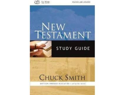 Livro New Testament Study Guide : Matthew Through Revelation/Verse by Verse de Chuck Smith (Inglês)