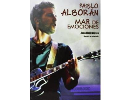 Livro Pablo Alborán Mar De Emociones de Juan Mª Montes (Espanhol)