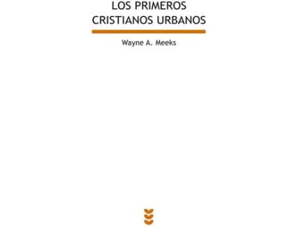 Livro Los Primeros Cristianos Urbanos de Wayne A. Meeks (Espanhol)