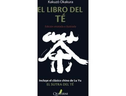 Livro El Libro Del Té. Edición Anotada E Ilustrada de Kakuzo Okakura (Espanhol)